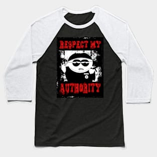RESPECT MY AUTHORITY - OFFICER ERIC CARTMAN (LIGHTS) Baseball T-Shirt